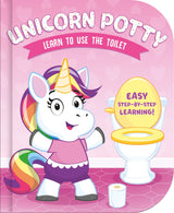 Unicorn Potty - Learn To Use The Toilet - Children’s Board Book