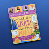 Which King In History Never Lost A Battle? - Children’s Question & Answer Book